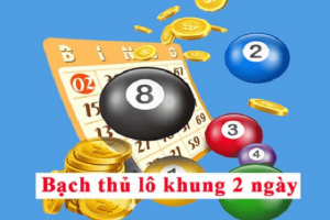 Anh em cần có sự tính toán kỹ lưỡng để tìm con bạch thủ nuôi khung 2 ngày hiệu quả