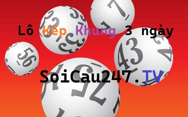 Nuôi Lô Kép khung 3 ngày 247 bất bại siêu chuẩn ăn chắc