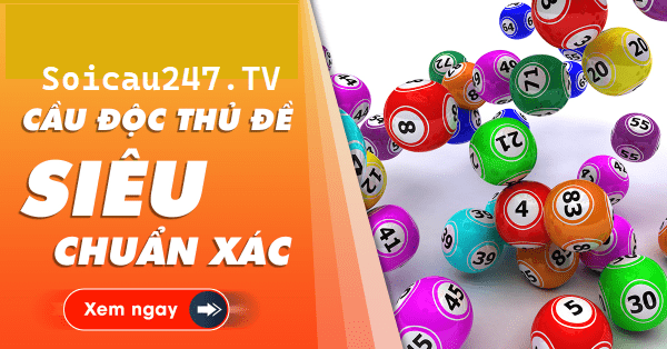 Độc Thủ Đề – Soi bạch thủ de hôm nay chính xác nhất