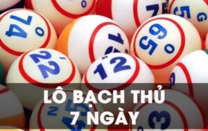 Xu hướng nuôi lô khung liên tiếp trong 7 ngày giúp gia tăng tỷ lệ thắng