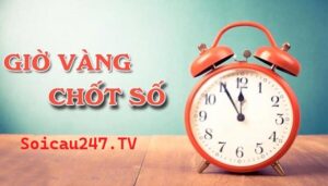 Tìm số và giờ chốt số dựa vào can chi cũng khá hiệu quả