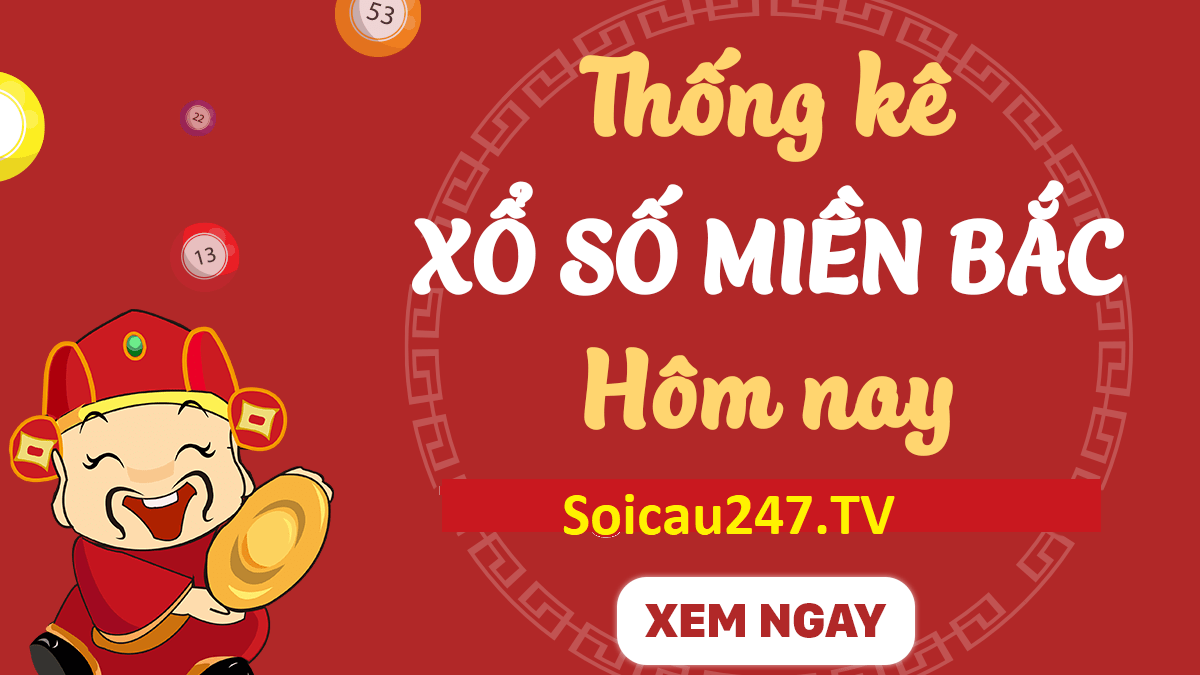 Thống kê XSMB 6/10/2023 – Phân tích XSMB dự đoán xổ số miền bắc