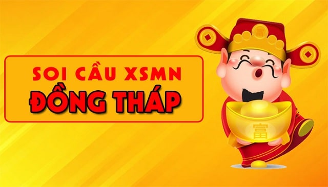 Dự đoán XSDT – Soi cầu xổ số Đồng Tháp – Soi cau DT