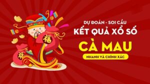 Gợi ý kết quả soi cầu KQXS Cà Mau uy tín tại Soicau247.tv