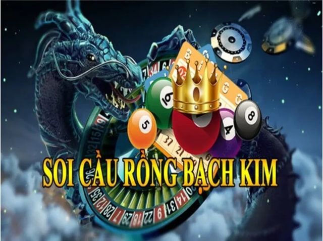 Soi cầu Rồng Bạch Kim chính xác 100 miễn phí