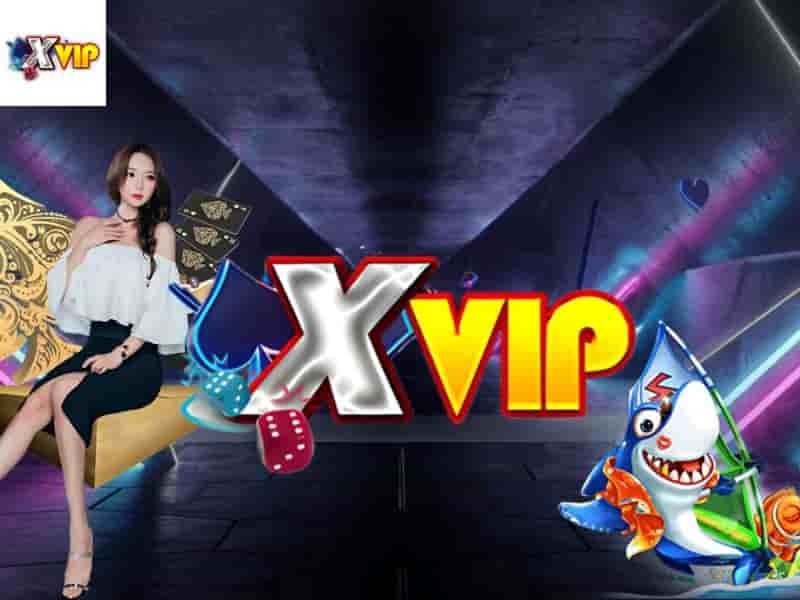 Xvip là sân chơi cá cược uy tín xanh chín rất được yêu thích hiện nay