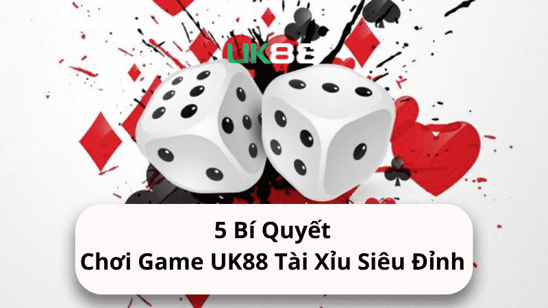 Giới thiệu một số cách cược cơ bản trong Tài Xỉu