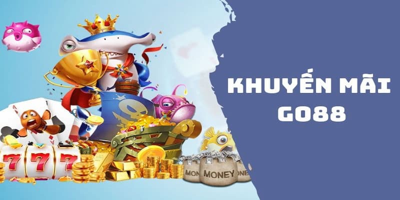 Giới thiệu về khuyến mãi Go88