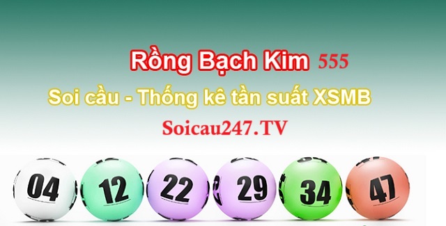 Rồng Bạch Kim 555 hôm nay – soi cầu rong bach kim 555 VIP miễn phí