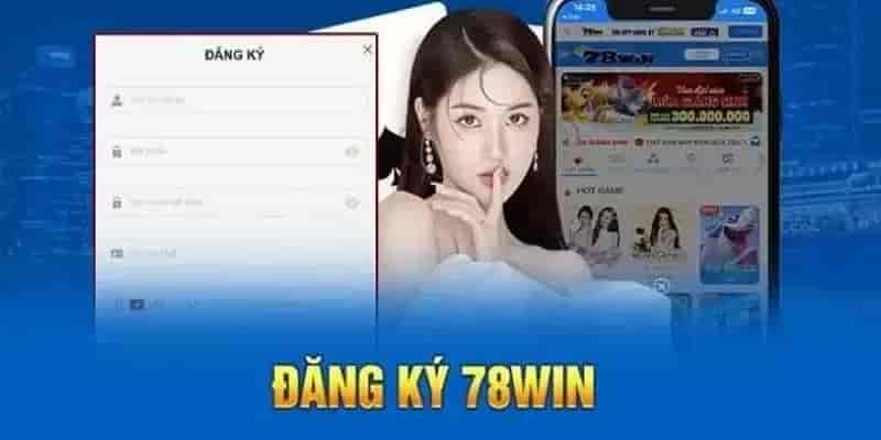 Tham Gia Cá Cược Tại 78win