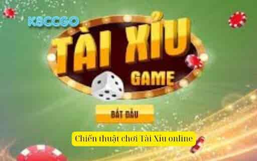 Mẹo chơi Tài Xỉu online hiệu quả
