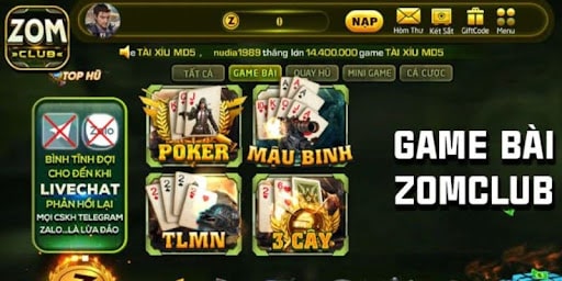Kho game bài đổi thưởng ZomClub đình đám nhất