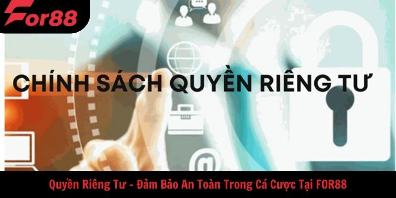 Vai trò của quyền riêng tư mang lại cho người chơi